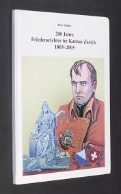 200 Jahre Friedensrichter im Kanton Zürich