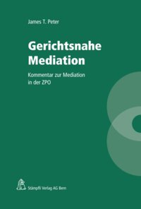 Gerichtsnahe Mediation Kommentar zur ZPO